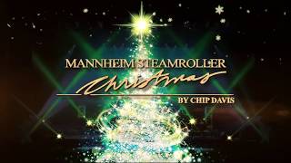 Mannheim Steamroller Christmas by Chip Davis [upl. by Black]