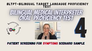 BILINGUAL assessment testBLTPTMEDICAL INTERPRETEROral proficiency testbilingual brainwired 4 [upl. by Cirtemed]