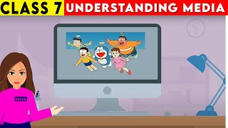 Understanding Media Class 7  Class 7 civics chapter 6  Understanding Media [upl. by Latia]