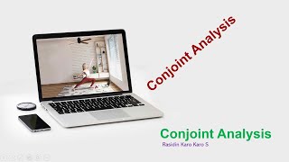 Conjoint Analysis dengan SAS 94  Theory [upl. by Chaddy]