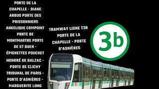 Ligne T3B Dîle de France Prolongement Porte de la Chapelle  Porte DAsnières Le 24 Novembre 2018 [upl. by Yrovi943]