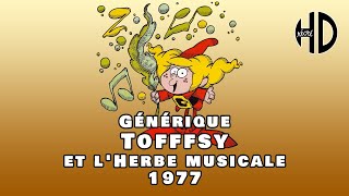 Générique de Tofffsy et lHerbe musicale Tofffsy e lErba Musicale  1977  HD [upl. by Sunev]