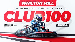 2024 CLUB100 Cadet amp Junior Lightweight Championship Round 6  Whilton Mill  Livestream [upl. by Elsi]