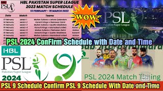 BIG News  PSL 2024 Schedule  PSL 9 Schedule Confirm  PSL 9 full Schedule With Date and Time [upl. by Elehcir176]