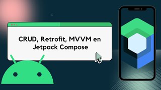 CRUD Retrofit MVVM en Jetpack Compose y Android Studio [upl. by Terri]