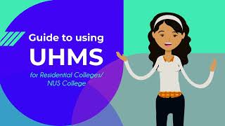 Guide to using UHMS for Residential Colleges and NUS College [upl. by Attevaj]