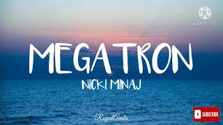 Megatron  Nicki Minaj Audio [upl. by Seravart]