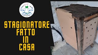 Stagionatore Reciclato Fai Da TeFatto in casa [upl. by Anawed]