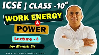 Class 10 ICSE Physics  work energy and power  icse [upl. by Otha396]