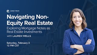 Navigating NonEquity Real Estate Exploring Mortgage Notes [upl. by Aihsar101]