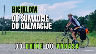 Biciklom od Šumadije do Dalmacije  Ep 2 Od Drine do Vrbasa 4K [upl. by Perzan]