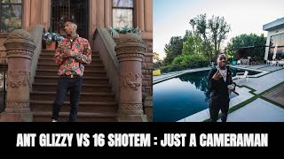 Ant Glizzy Calls 16ShotEm A Fake Chicago Gangsta Cameraman ðŸ˜³ðŸŽ¥ [upl. by Zinnes]