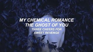 My Chemical Romance  The Ghost of You Lyrics [upl. by Nesrac812]