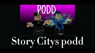 Story Citys podd [upl. by Aivull]