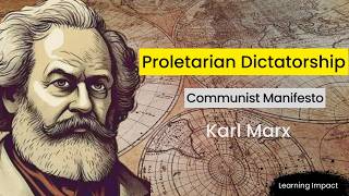 Proletarian Dictatorship and Communist Manifesto Karl Marxs Philosophy of Class War [upl. by Suoirad]