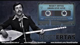 Neşet Ertaş  Aman Giye Giye [upl. by Nahshon]