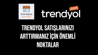 TRENDYOL SİPARİŞLERİNİZİ ARTTIRMA YOLLARI [upl. by Aihsatal]