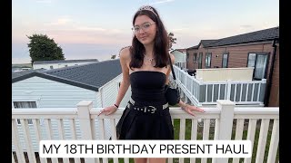 MY MASSIVE 18th BIRTHDAY PRESENT HAUL 🎉 🎁 [upl. by Ardme]