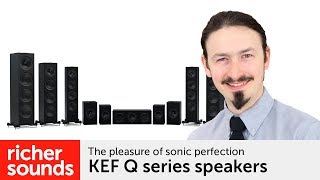 KEF Q series speakers  Richer Sounds [upl. by Atirrehs]