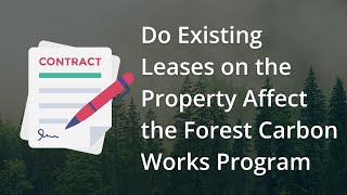 Do Existing Leases on the Property Affect the Forest Carbon Works Program [upl. by Aylmer]