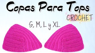 Como Tejer Copas a Crochet Pra Tops  Fácil y Rápido  Paso a Paso [upl. by Helbonna23]