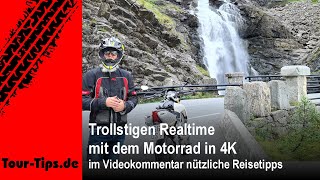 EchtzeitMotorradabenteuer Trollstigen in Norwegen  Fahrt über die spektakuläre PassStraße in 4K [upl. by Frentz]