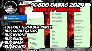 SC XEON V9 BUG BOT GANAS🔥  SC BOT WA TERBARU  SUPPORT TERMUX amp PANEL⚡ [upl. by Ced]