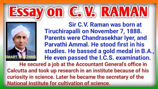 Essay on CV RAMAN in English  CV RAMAN Essay in English  CV RAMAN Speech in English Essay writing [upl. by Elyrrad]