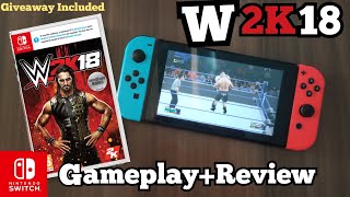 WWE 2K18 Nintendo Switch Gameplay  Review  Walkthrough [upl. by Onairelav]