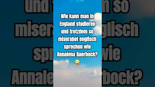 Baerbock miserabel shorts shortsfeed shortvideo afd politik deutsch foryou fyp baerbock [upl. by Eiramllij303]