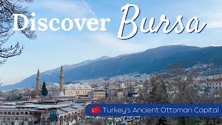 Visit Bursa Turkey 2024  Former Ottoman Empire Capital  Silk Bazaar Grand Mosque Green Tomb [upl. by Hector]