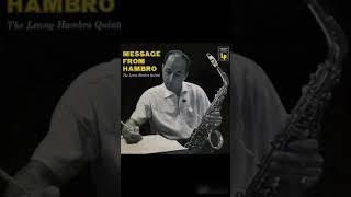 The Lenny Hambro Quintet Message From Hambro 1955 FULL ALBUM [upl. by Allenrad]