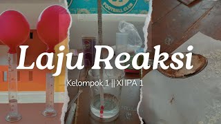 Praktikum Kimia Laju Reaksi  Kelompok 1  XI IPA 1 [upl. by Nesahc919]