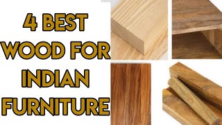 Best Wood For Furniture  Types of Wood For Furniture in India [upl. by Yrrol409]