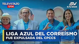 Liga Azul del correísmo fue expulsada del CPCCS  Televistazo1PM ENVIVO🔴 [upl. by Michaella]