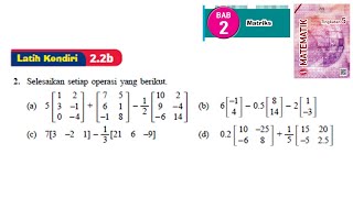 KSSM Matematik Tingkatan 5 Matriks latih kendiri 22b no2 bab 2 matrices textbook form 5 [upl. by Anahc15]