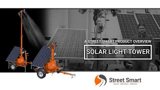 Trailer Mounted Solar Light Tower  Street Smart Product Overview [upl. by Kahn]