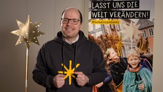 Sternsingeraktion 2022 GemeinsamGehts – Lasst uns die Welt verändern [upl. by Elocim]