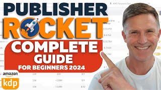 Publisher Rocket  Full Tutorial on How to Use Publisher Rocket for KDP 2024 [upl. by Ahsinal447]