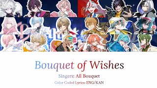 Fragaria Memories Bouquet of Wishes Feat All Bouquet Color coded lyrics ENGKAN [upl. by Bastien350]