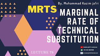 Marginal Rate of Technical Substitution MRTS  Slope of Isoquant [upl. by Charo]