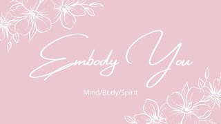 Embody You Mindset Mastery Masterclass [upl. by Telocin428]