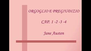 ORGOGLIO E PREGIUDIZIO Cap1234  Jane Austen [upl. by Sigler]