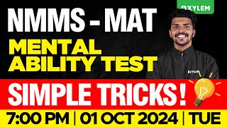 NMMS 2024  MAT Mental Ability Test  Simple Tricks  Xylem Class 8 [upl. by Leavelle]