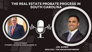 The Real Estate Probate Process in South Carolina [upl. by Ahsac12]