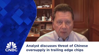 Analyst discusses threat of Chinese oversupply in trailing edge chips [upl. by Esidarap]