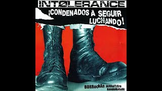 Intolerance  ¡Condenados a Seguir Luchando [upl. by Bannister]