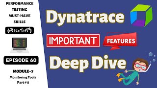 Ep 60  M Tools  Dynatrace Important Features Deep Dive  Telugu [upl. by Negyam820]