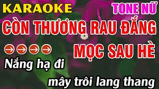 Còn Thương Rau Đắng Mọc Sau Hè Karaoke Tone Nữ Karaoke Hoàng Long  Beat Mới [upl. by Caitlin7]