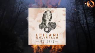 Leilani Wolfgramm  The Flame Official Lyric Video [upl. by Inava644]